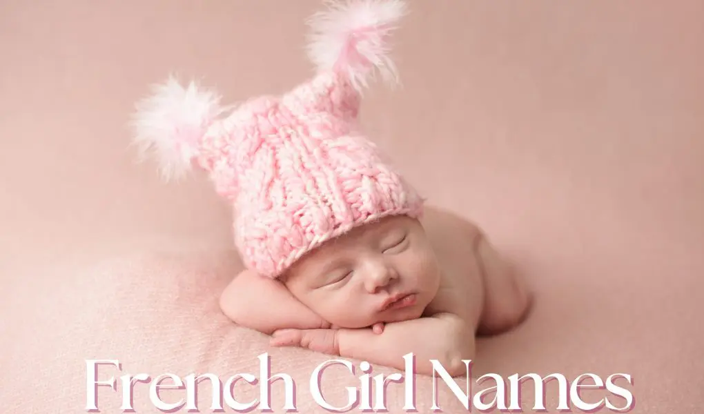 300 Beautiful French Girl Names with Meanings 1 French Girl Names