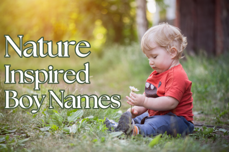 Nature Inspired Boy Names