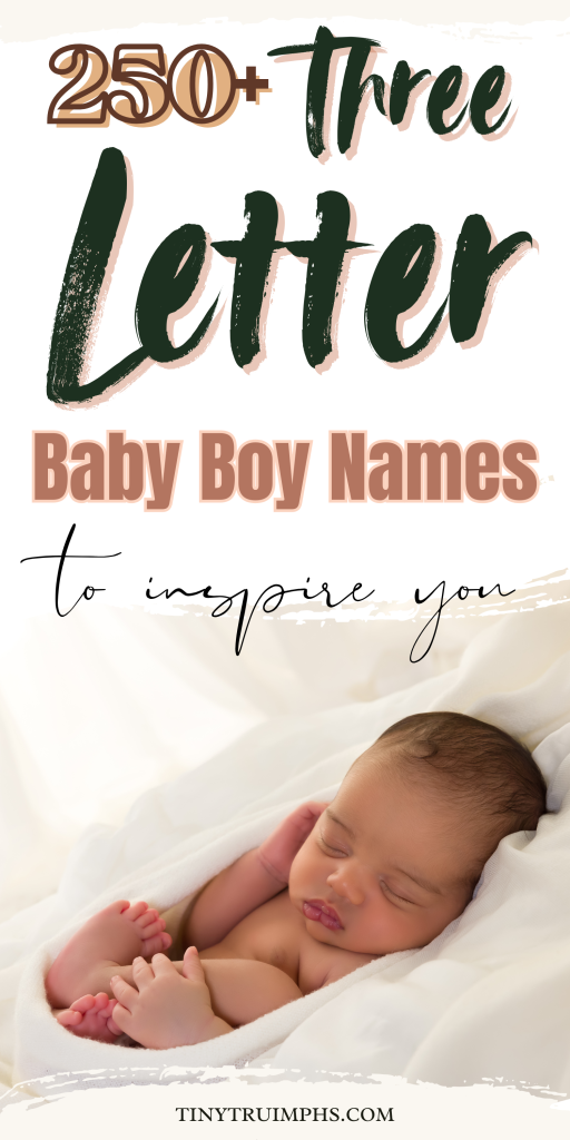 250+ Short and Sweet Three Letter Boy Names 2 Three Letter Boy Names