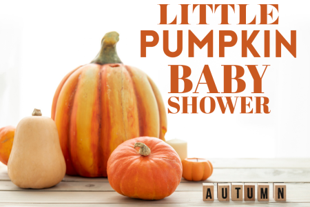 Little Pumpkin Baby Shower