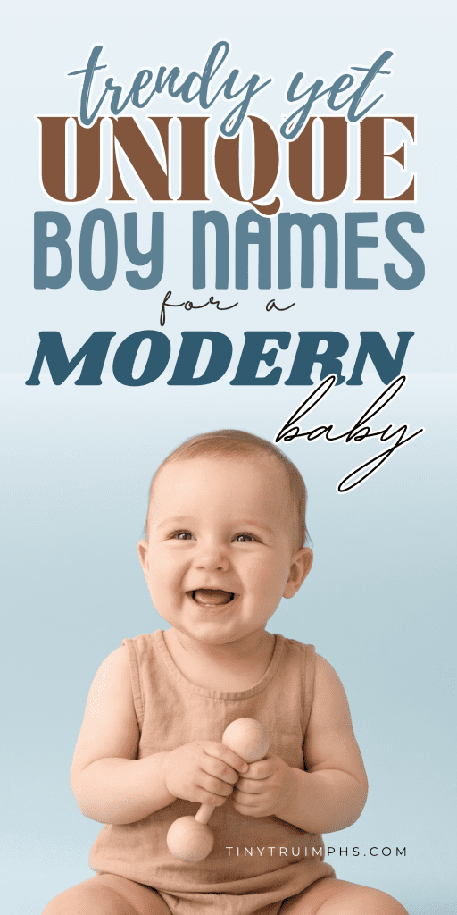 500+ Interesting and Unique Boy Names with Meanings 2 Trendy Yet Unique Boy Names for a modern baby