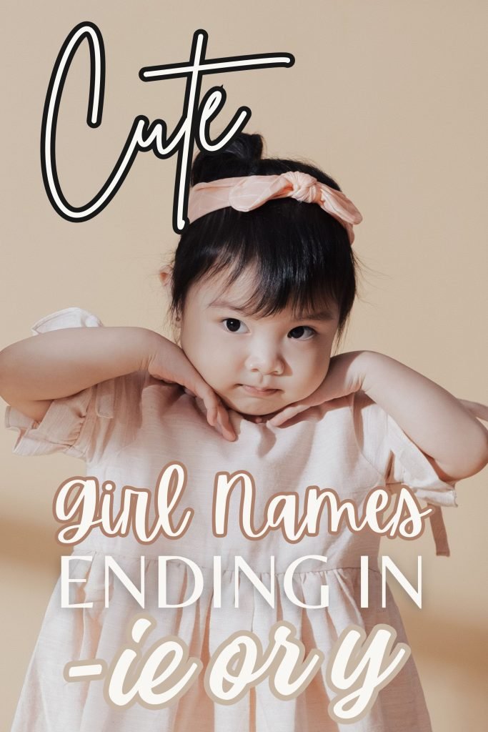 Cute girl names ending in ie or y