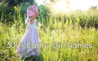 300 Plus Earthy Girl Names