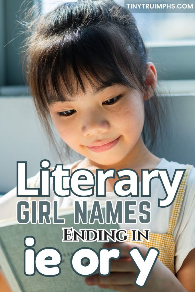 Literary Girl Names Ending in y or ie