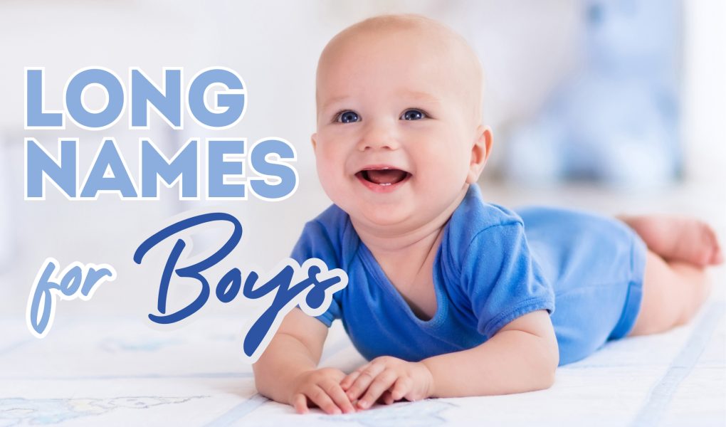Long Names for Baby Boys