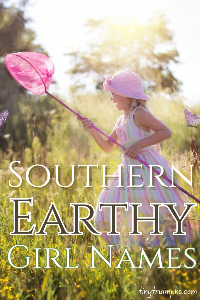 Southern Earthy Girl Names