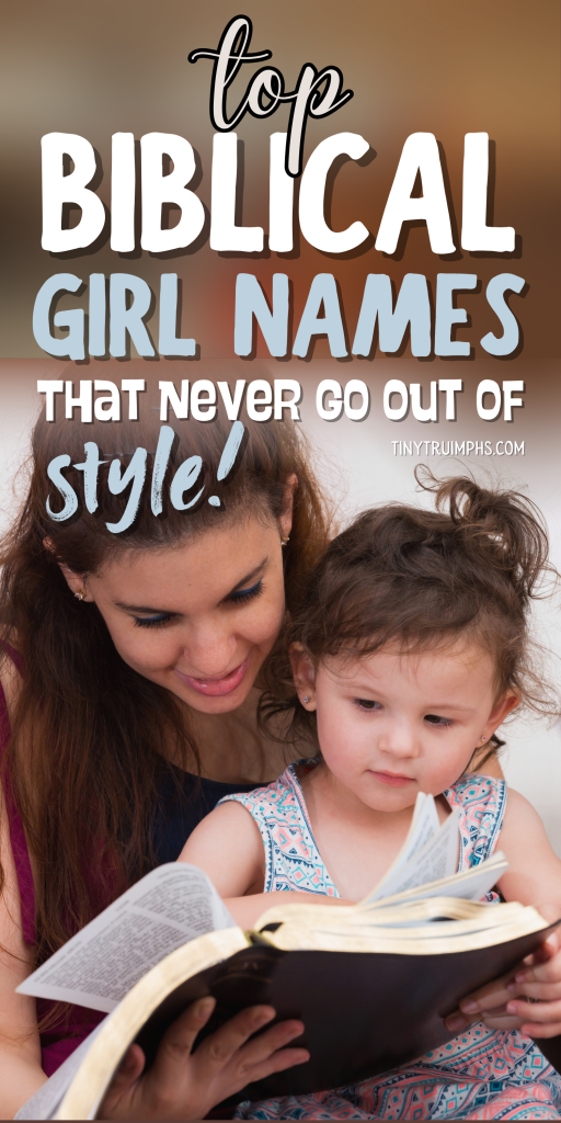 Top Biblical Girl Names