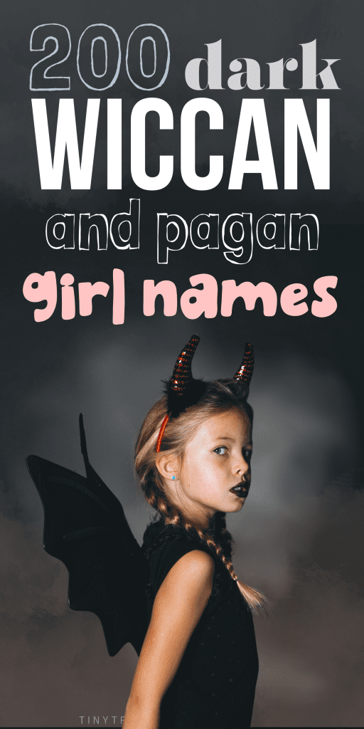 Dark Wiccan Girl Names