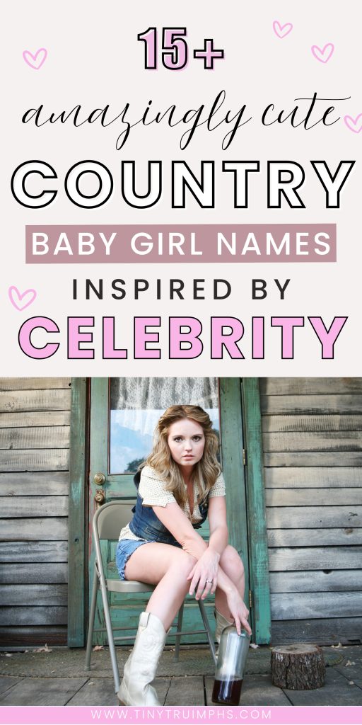 Country Girl Names Inspired by Celebrity