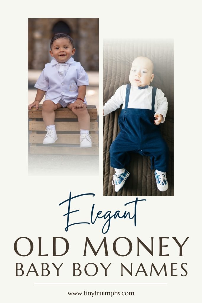 Elegant Old Money Baby Boy Names