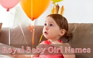 Royal Baby Girl Names