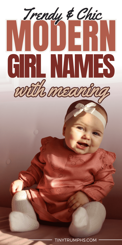 182 Modern Girl Names That Are Perfectly On-Trend 8 Trendy & Chic Modern Girl Names With Meaning