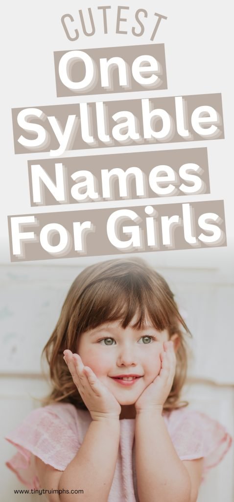 Cutest One Syllable Girl Names