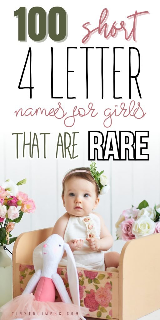350+ Short 4 Letter Girl Names That Are Sweet & Stylish 5 Short 4 Letter Name For Girls That Are Rare