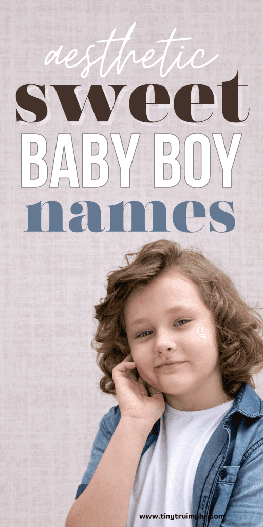 Aesthetic Sweet Boy Names