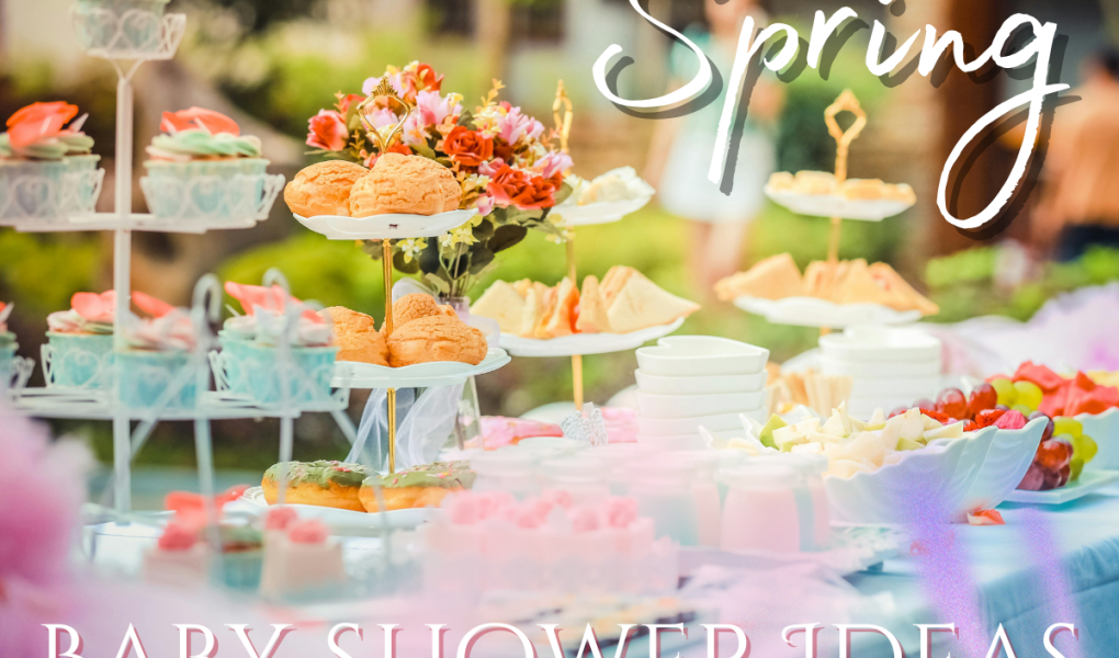30 Unique Spring Baby Shower Ideas